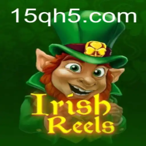 Descubra o Fascinante Mundo de IrishReels: Um Mergulho nas Suas Regras e Inovações